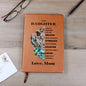To My Daughter | Braver, Stronger, Smarter and Loved | Graphic Leather Journal - ALL4THEGIFTOFIT