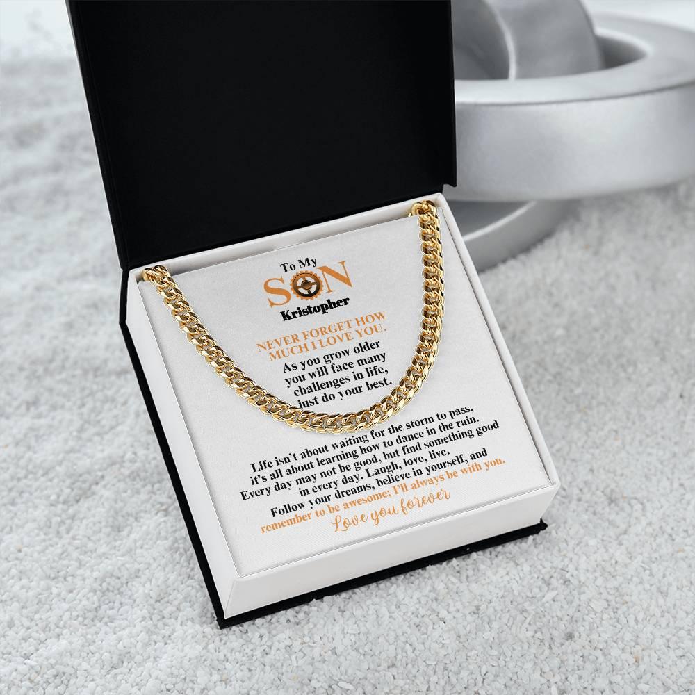 To My Son | Believe In Yourself | Cuban Link Chain | Gift for Birthday, Holidays or Just Because - ALL4THEGIFTOFIT