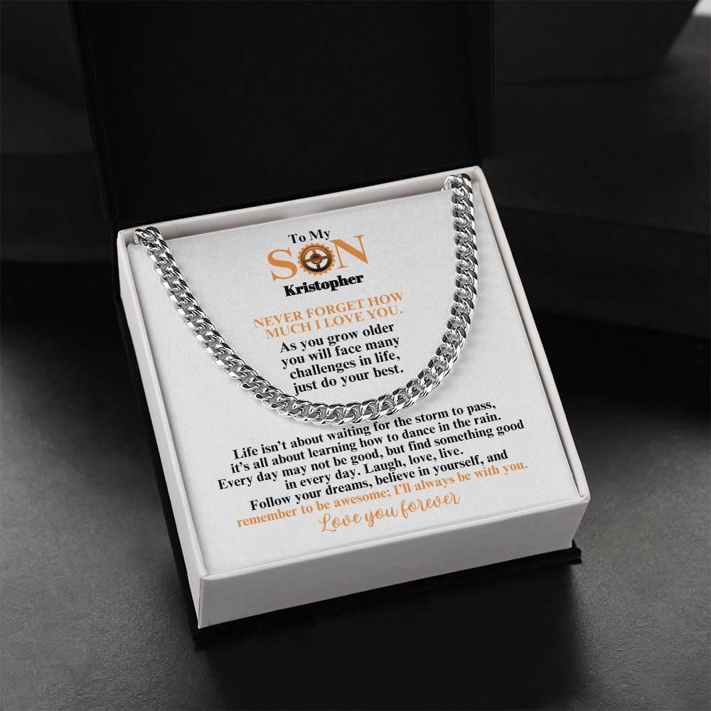 To My Son | Believe In Yourself | Cuban Link Chain | Gift for Birthday, Holidays or Just Because - ALL4THEGIFTOFIT