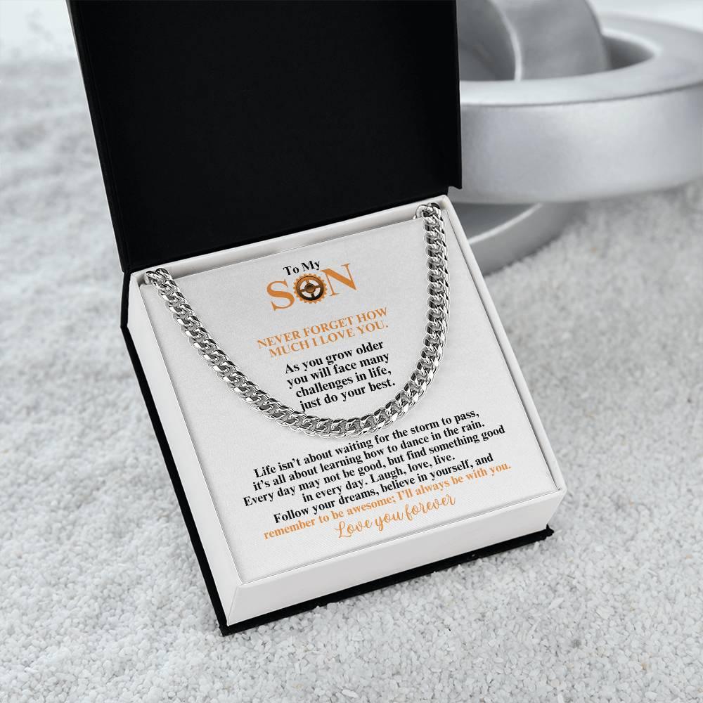 To My Son | Believe In Yourself | Cuban Link Chain | Gift for Birthday, Holidays or Just Because - ALL4THEGIFTOFIT