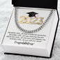 2023 | Congratulations Graduate | Cuban Link Chain - ALL4THEGIFTOFIT