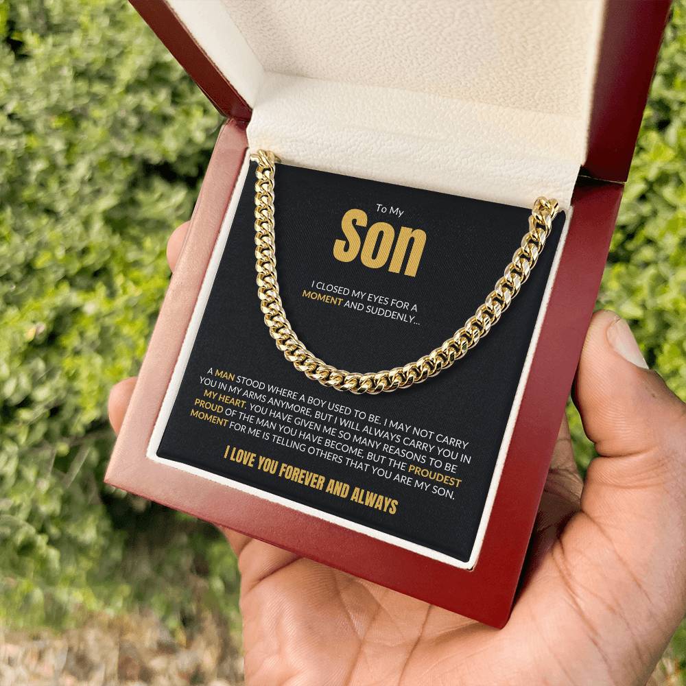 To My Son | I Closed My Eyes | Black Card | Cuban Link Chain