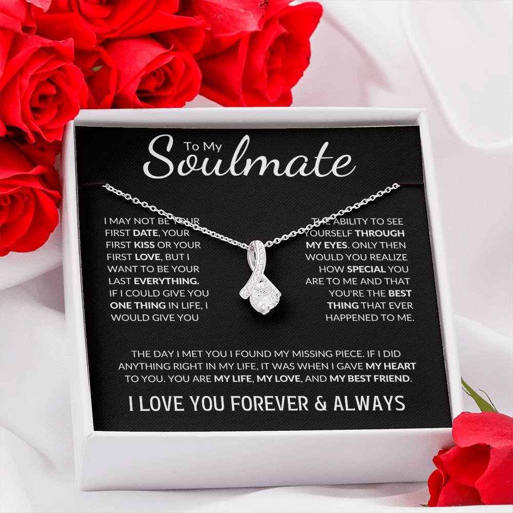 To My Soulmate | My Love, My Best Friend | Alluring Beauty Necklace - Gift for Wife, Fiancée, Girlfriend