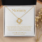 To My Mommy | Love Knot Necklace