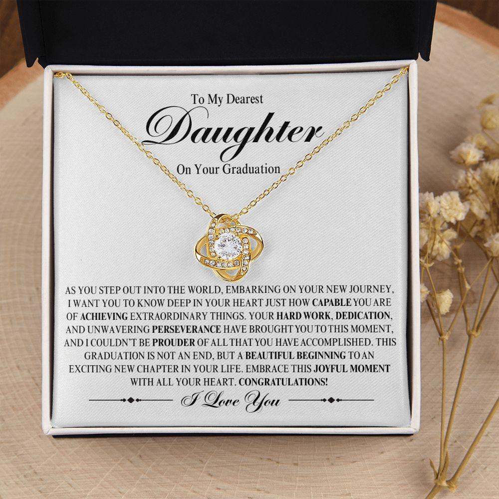 To My Dearest Daughter On Your Graduation | A Beautiful Beginning | Love Knot Necklace - ALL4THEGIFTOFIT