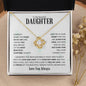 To My Beautiful Daughter | Love You Always | Love Knot Necklace - ALL4THEGIFTOFIT
