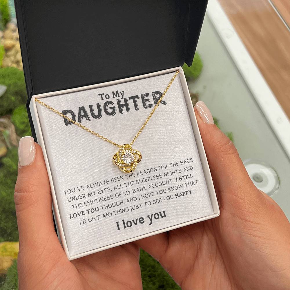 To My Daughter | You are the Reason | Love Knot Necklace