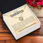To My Daughter | A Talented, Beautiful Young Woman | Love Knot Necklace