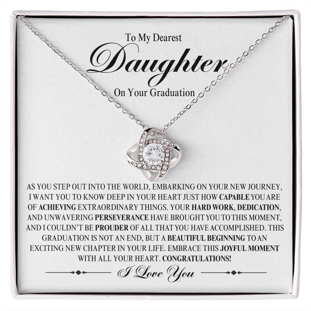 To My Dearest Daughter On Your Graduation | A Beautiful Beginning | Love Knot Necklace - ALL4THEGIFTOFIT