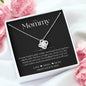 To My Mommy | Love Knot Necklace - BC