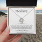To My Mommy | Love Knot Necklace | WC