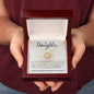 To My Daughter | My Reason for Being | Love Knot Necklace