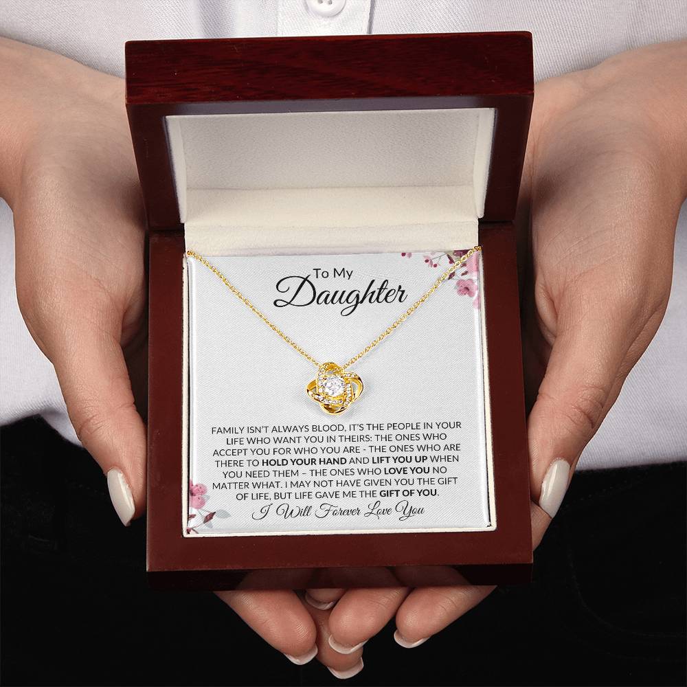 To My Daughter | You are My Greatest Gift | Love Knot Necklace