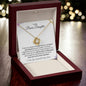 To My Bonus Daughter | You are Loved and Adored | Love Knot Necklace