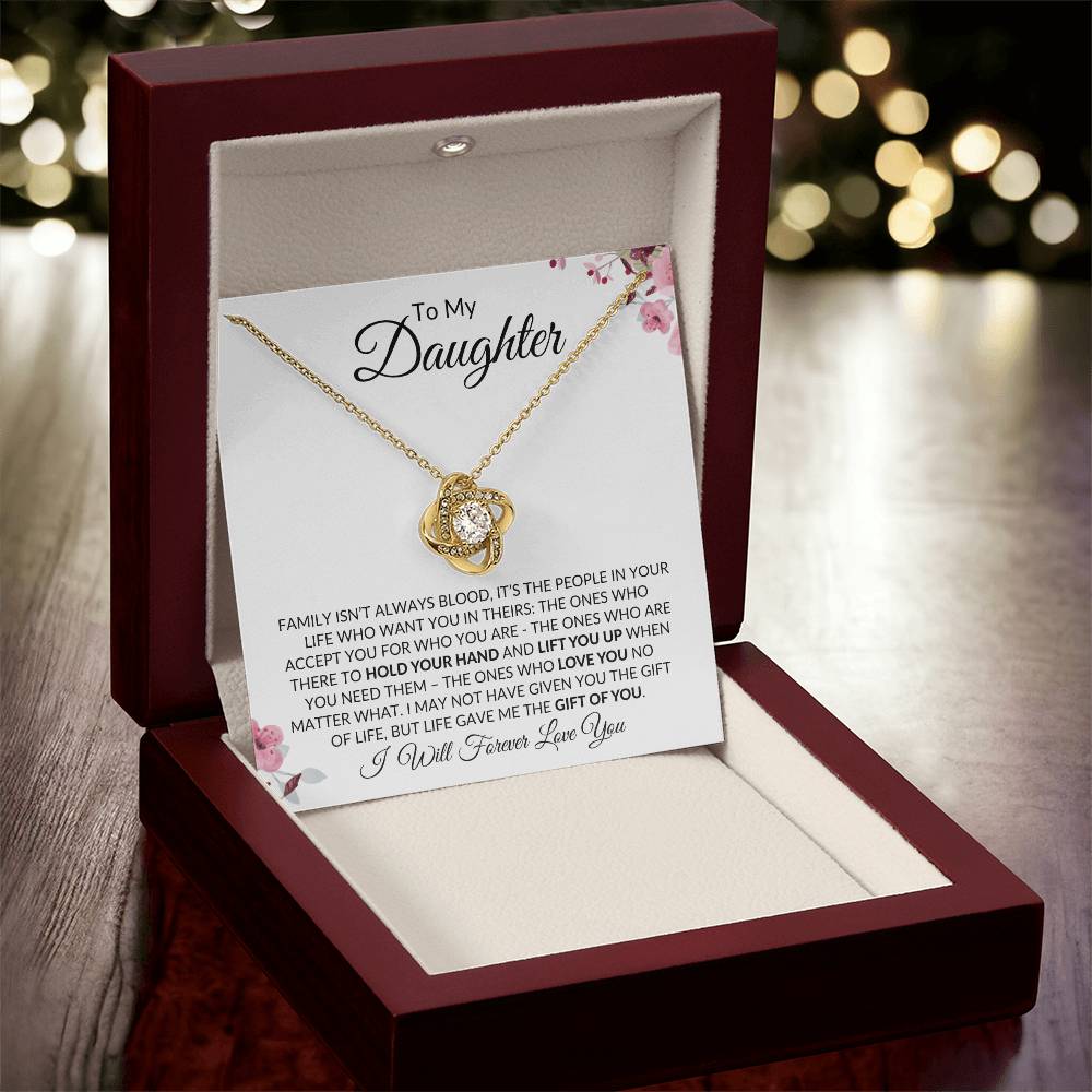 To My Daughter | You are My Greatest Gift | Love Knot Necklace