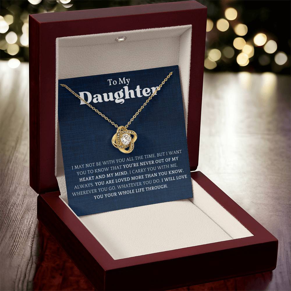 To My Daughter | Always in My Heart and Mind | Love Knot Necklace