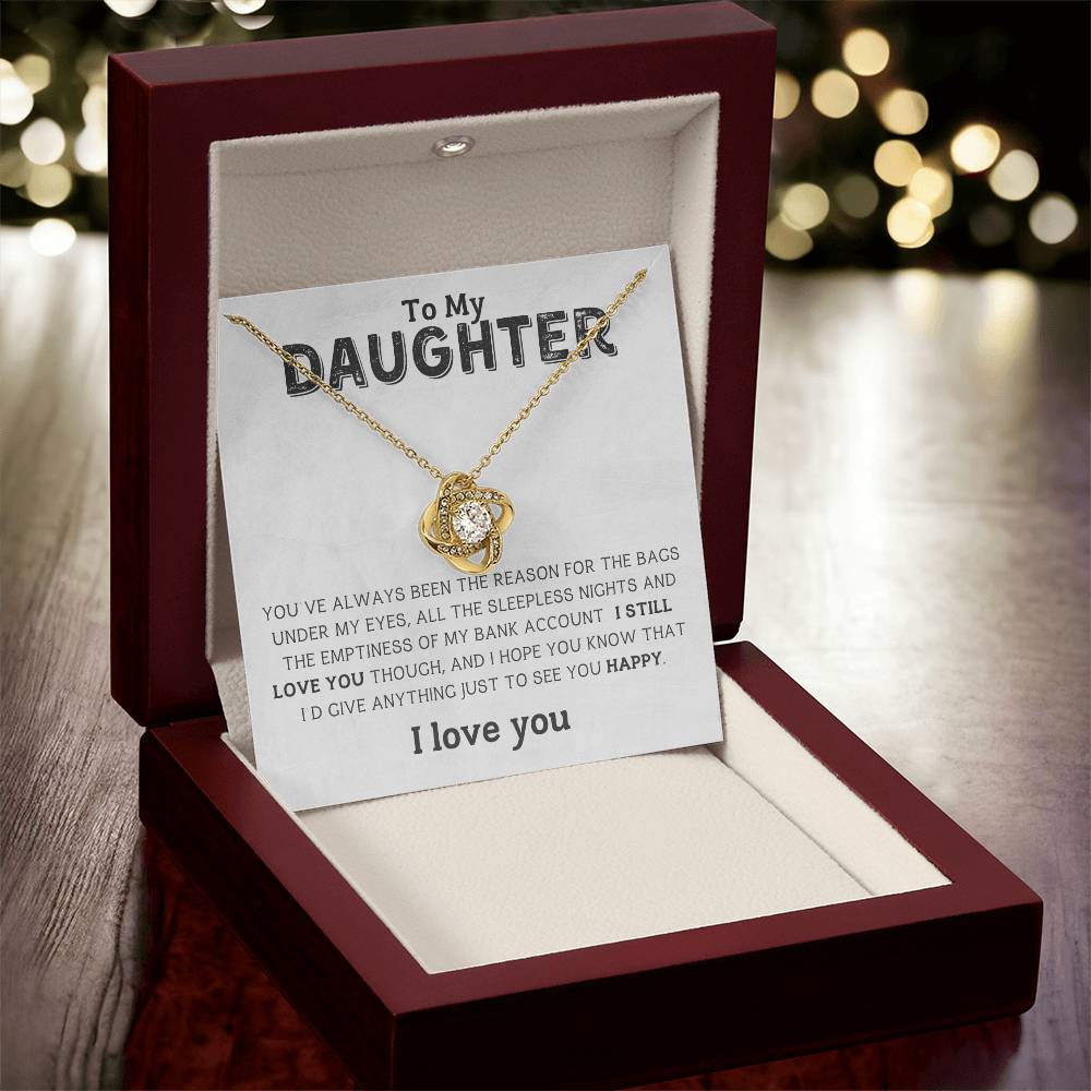 To My Daughter | You are the Reason | Love Knot Necklace