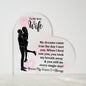To My Sexy Wife | You Take My Breath Away | Heart Shaped Acrylic Plaque (LED Option) - ALL4THEGIFTOFIT