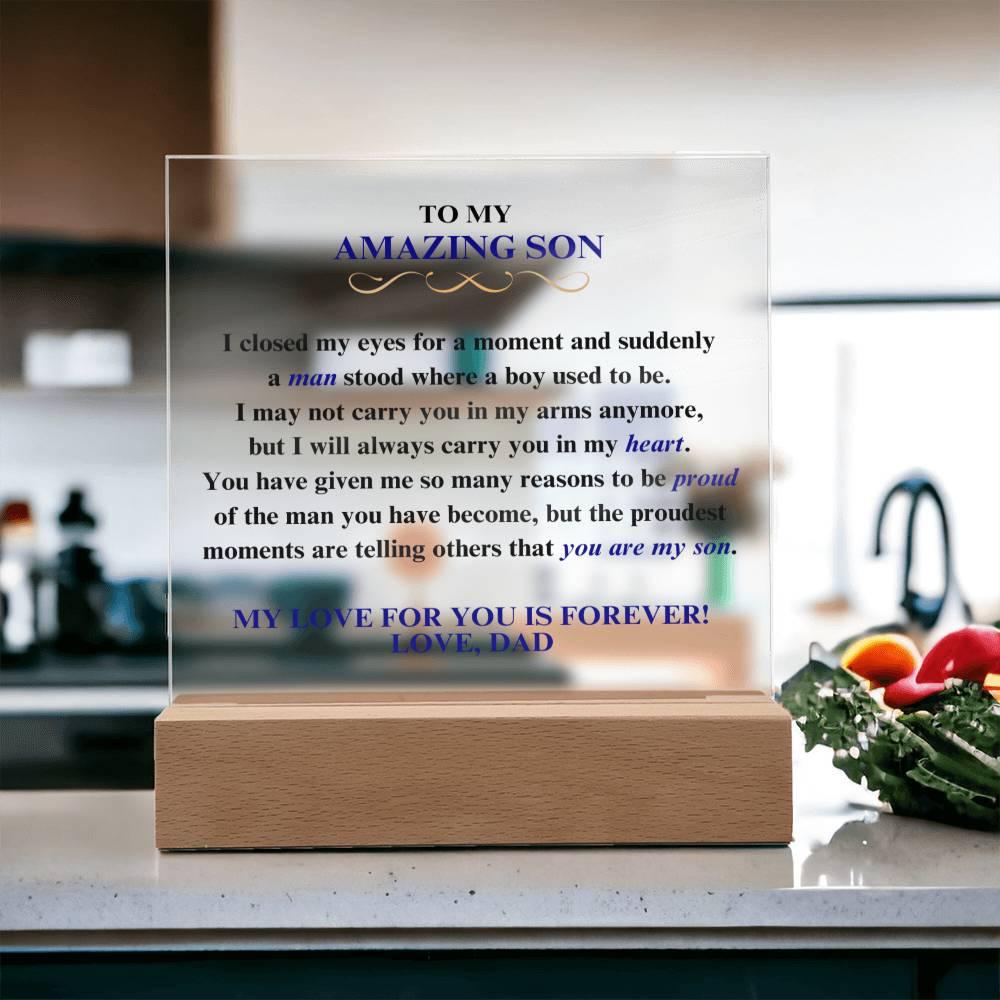 To My Amazing Son | Proud of You | Dad | Square Acrylic Plaque - ALL4THEGIFTOFIT