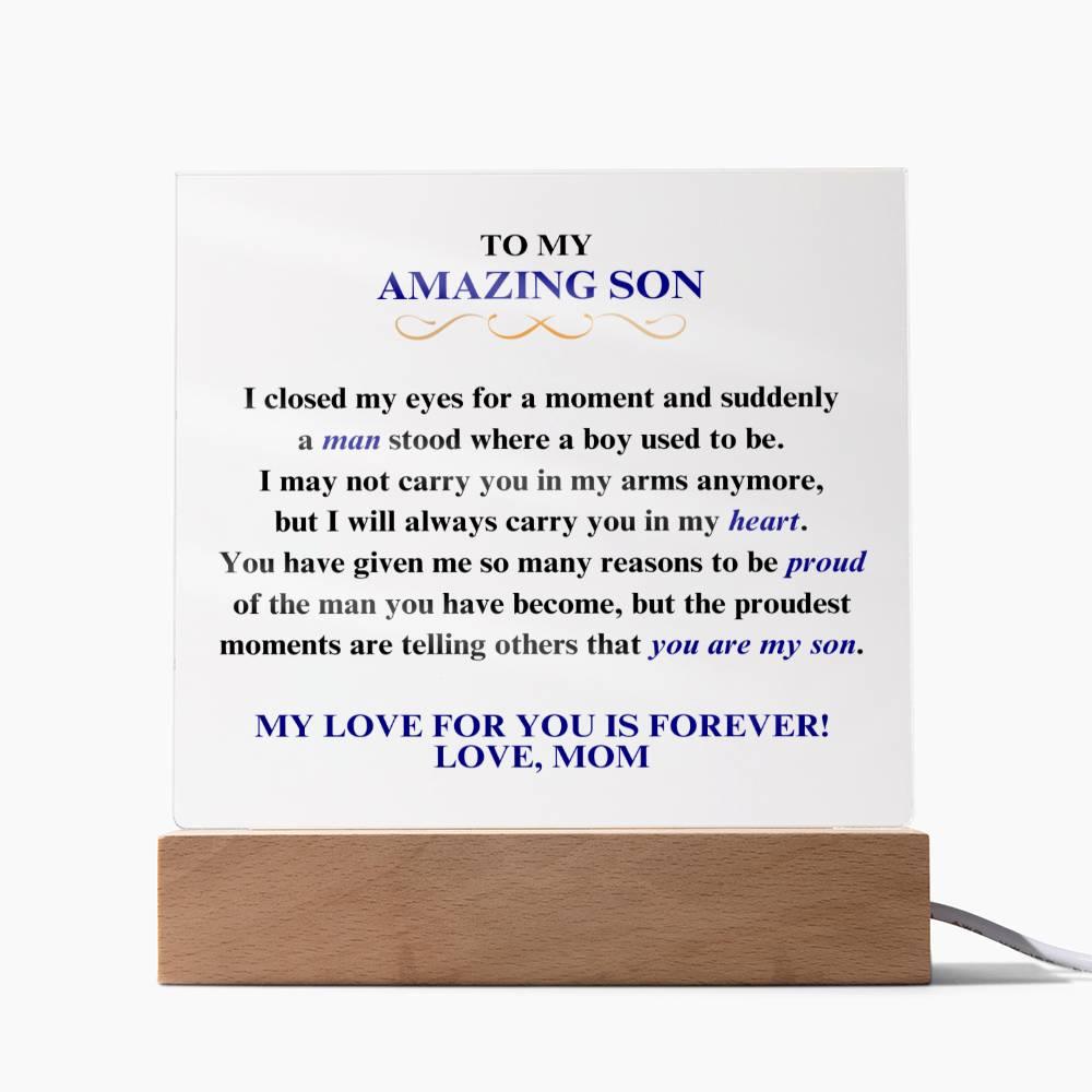 To My Amazing Son | Proud of You | Mom | Square Acrylic Plaque - ALL4THEGIFTOFIT