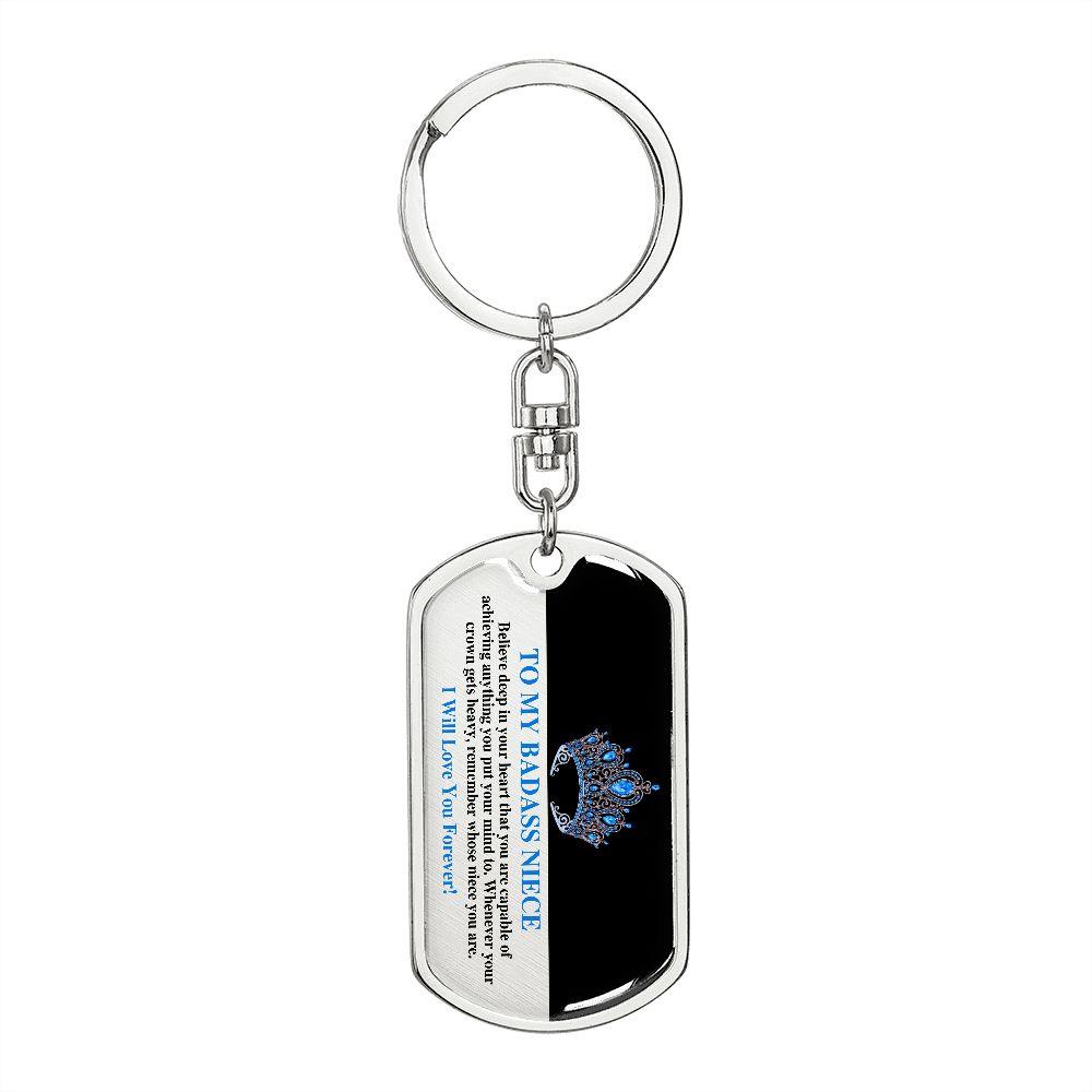 To My Badass Niece | You are Capable | Dog Tag Swivel Keychain - ALL4THEGIFTOFIT