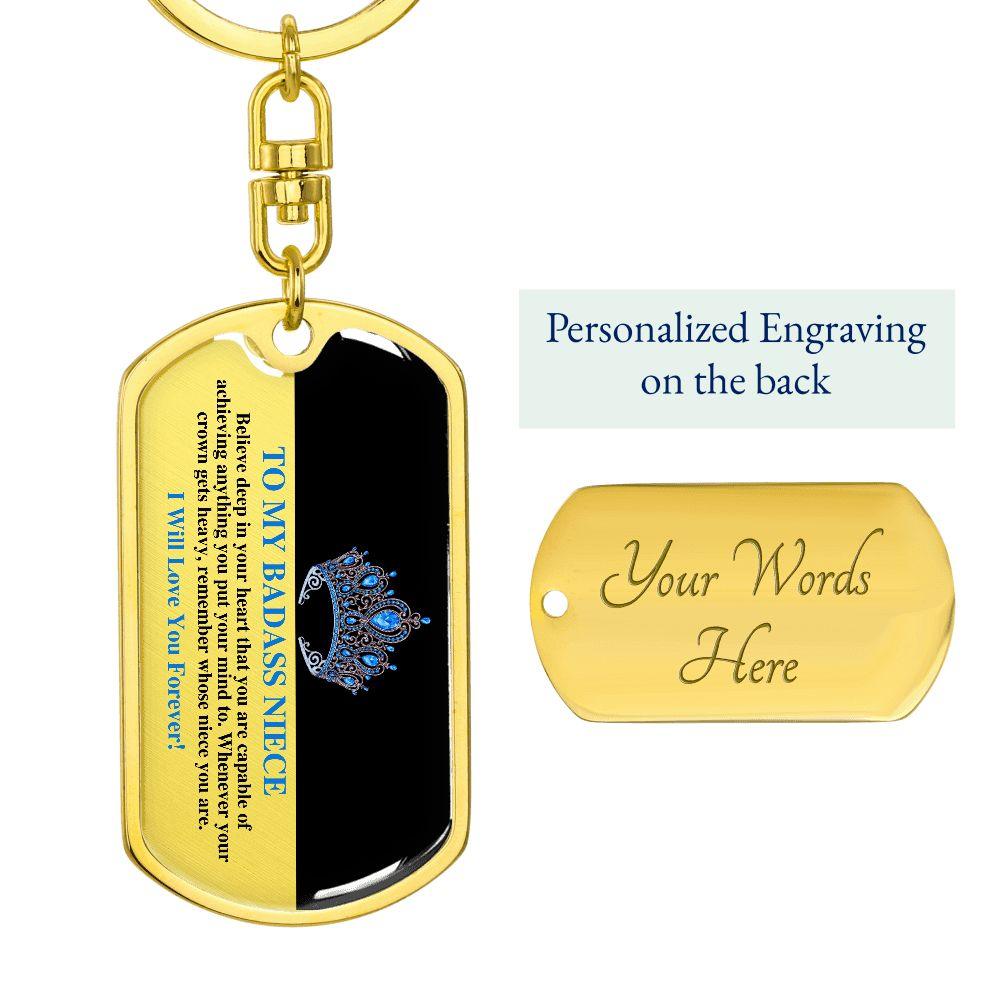To My Badass Niece | You are Capable | Dog Tag Swivel Keychain - ALL4THEGIFTOFIT