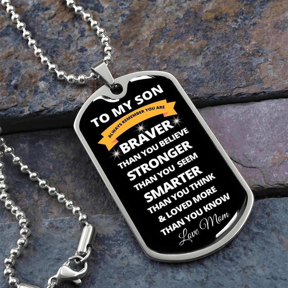 To My Son | Always Remember (White Design) | Dog Tag - ALL4THEGIFTOFIT