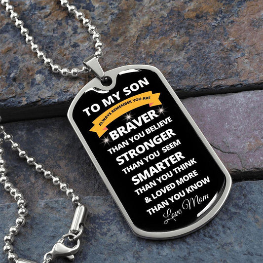 To My Son | Always Remember (White Design) | Dog Tag - ALL4THEGIFTOFIT