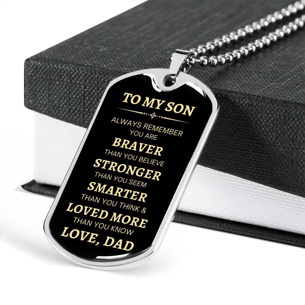 To My Son | Always Remember - Love, Dad | Dog Tag - ALL4THEGIFTOFIT
