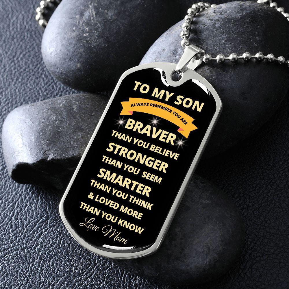 To My Son | Always Remember... | Dog Tag - ALL4THEGIFTOFIT