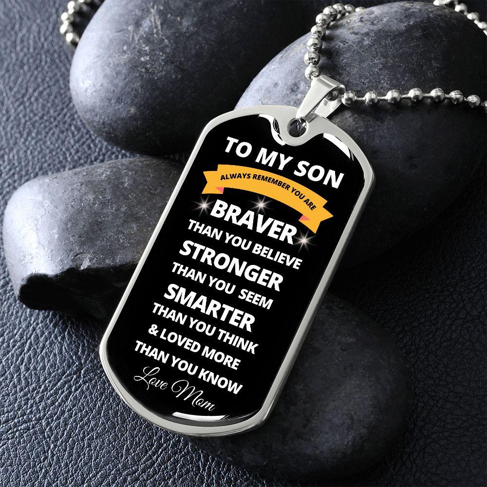 To My Son | Always Remember (White Design) | Dog Tag - ALL4THEGIFTOFIT