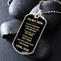 To My Son | Always Remember - Dog Tag - ALL4THEGIFTOFIT