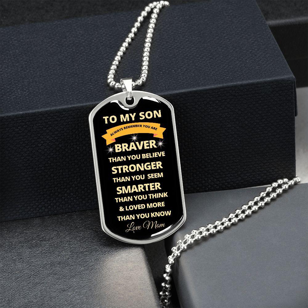 To My Son | Always Remember... | Dog Tag - ALL4THEGIFTOFIT