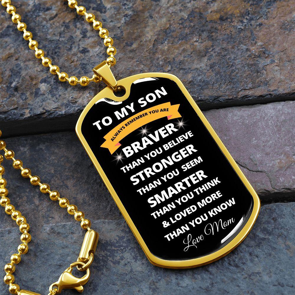 To My Son | Always Remember (White Design) | Dog Tag - ALL4THEGIFTOFIT