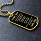 To My Son | Always Remember - Dog Tag - ALL4THEGIFTOFIT