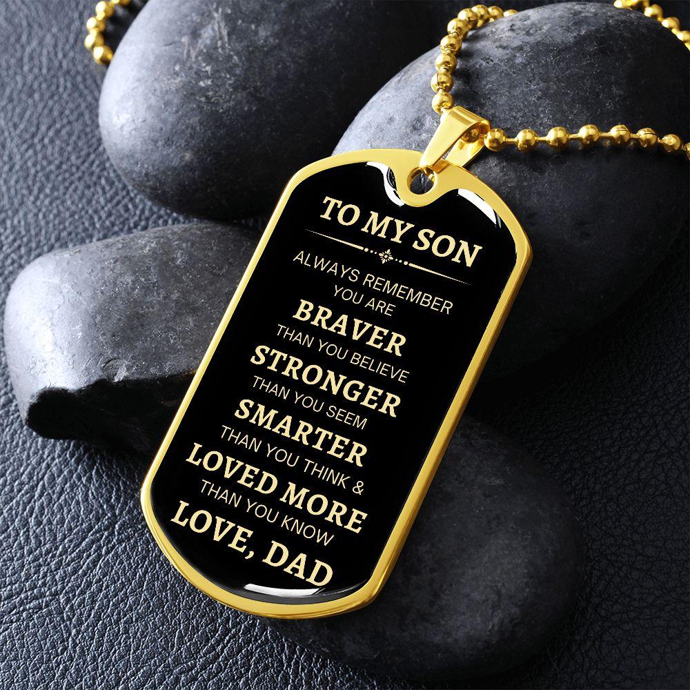 To My Son | Always Remember - Love, Dad | Dog Tag - ALL4THEGIFTOFIT
