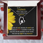 To My Soulmate | When I Look At You I See Nothing But Beauty | Forever Love Necklace - Gift for Wife, Fiancée, Girlfriend - ALL4THEGIFTOFIT