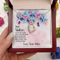Dear Sister | Connected by the Heart | Forever Love Necklace | Gift for Mother's Day, Birthdays, Holidays, Just Because - ALL4THEGIFTOFIT