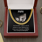 Papa | Your Loving Grand Daughter | Cuban Chain - ALL4THEGIFTOFIT