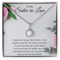 To My Sister-In-Law | You are My Family | Eternal Hope Necklace - ALL4THEGIFTOFIT