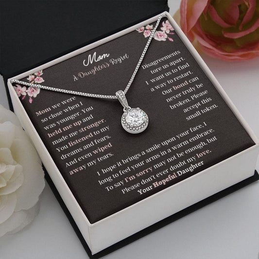 Mom A Daughter's Regret | Eternal Hope Necklace - ALL4THEGIFTOFIT