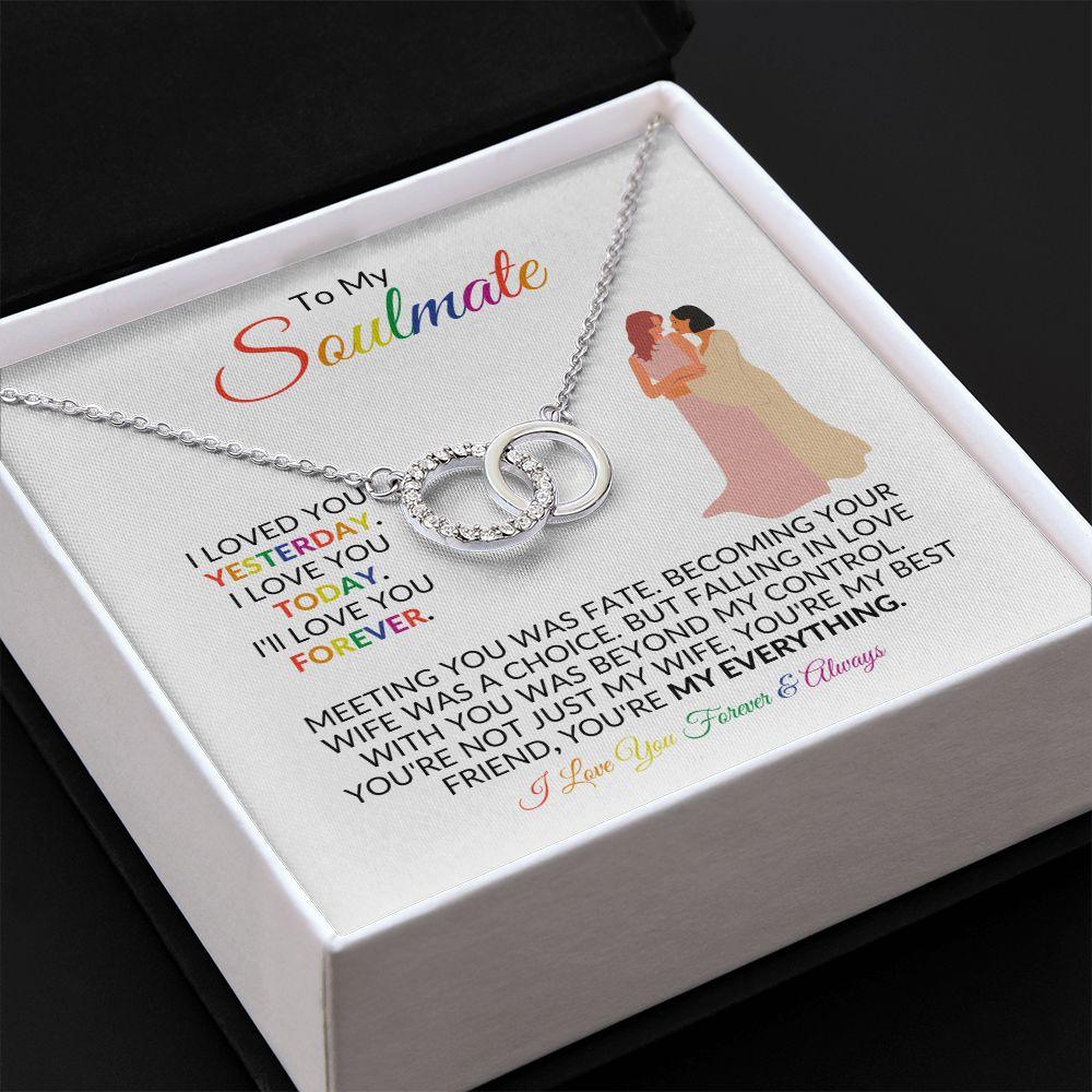 To My Soulmate | You're My Everything | Perfect Pair Necklace - Gift for Wife, Fiancée, Girlfriend - ALL4THEGIFTOFIT