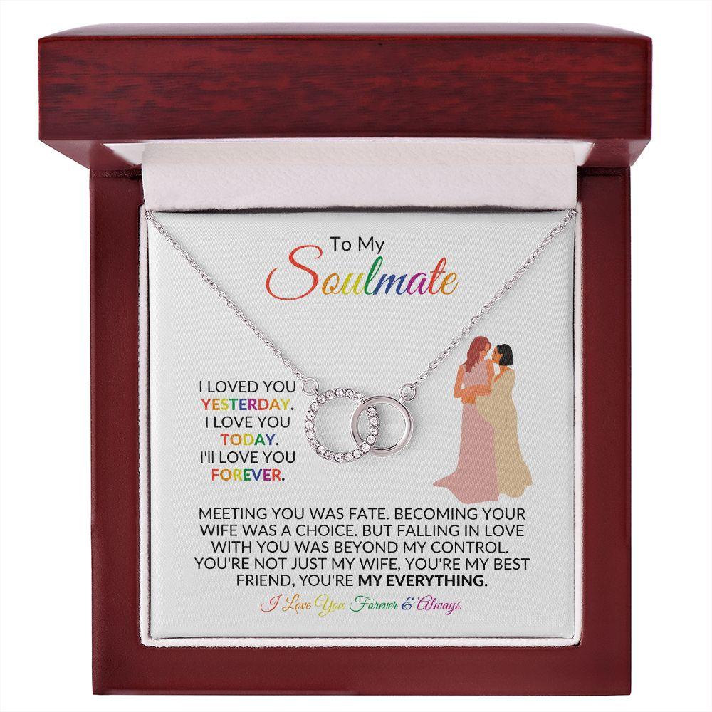 To My Soulmate | You're My Everything | Perfect Pair Necklace - Gift for Wife, Fiancée, Girlfriend - ALL4THEGIFTOFIT