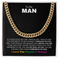 To My Man | Forever By My Side | Cuban Link Chain - Gift for Husband, Soulmate, Fiancé, Boyfriend, Birthday, Anniversary - ALL4THEGIFTOFIT