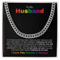 To My Husband | My Love, My Life | Cuban Link Chain - Gift for Soulmate, Birthday, Anniversary - ALL4THEGIFTOFIT