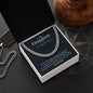 To My Grandson | Never Forget That I Love You | Cuban Link Chain - ALL4THEGIFTOFIT