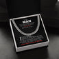 To My Man | My One True Love | Cuban Link Chain - Gift for Husband, Soulmate, Fiance, Boyfriend - ALL4THEGIFTOFIT