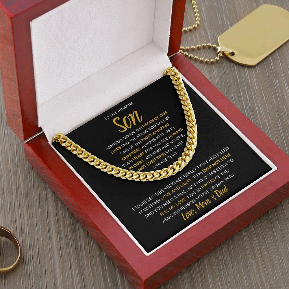 To Our Amazing Son | You are Always in Our Heart - Love Mom & Dad | Cuban Link Chain - ALL4THEGIFTOFIT