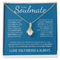 To My Soulmate (Blue Card) | I Love You Forever & Always | Alluring Beauty Necklace - Gift for Wife, Fiance, Girlfriend - ALL4THEGIFTOFIT