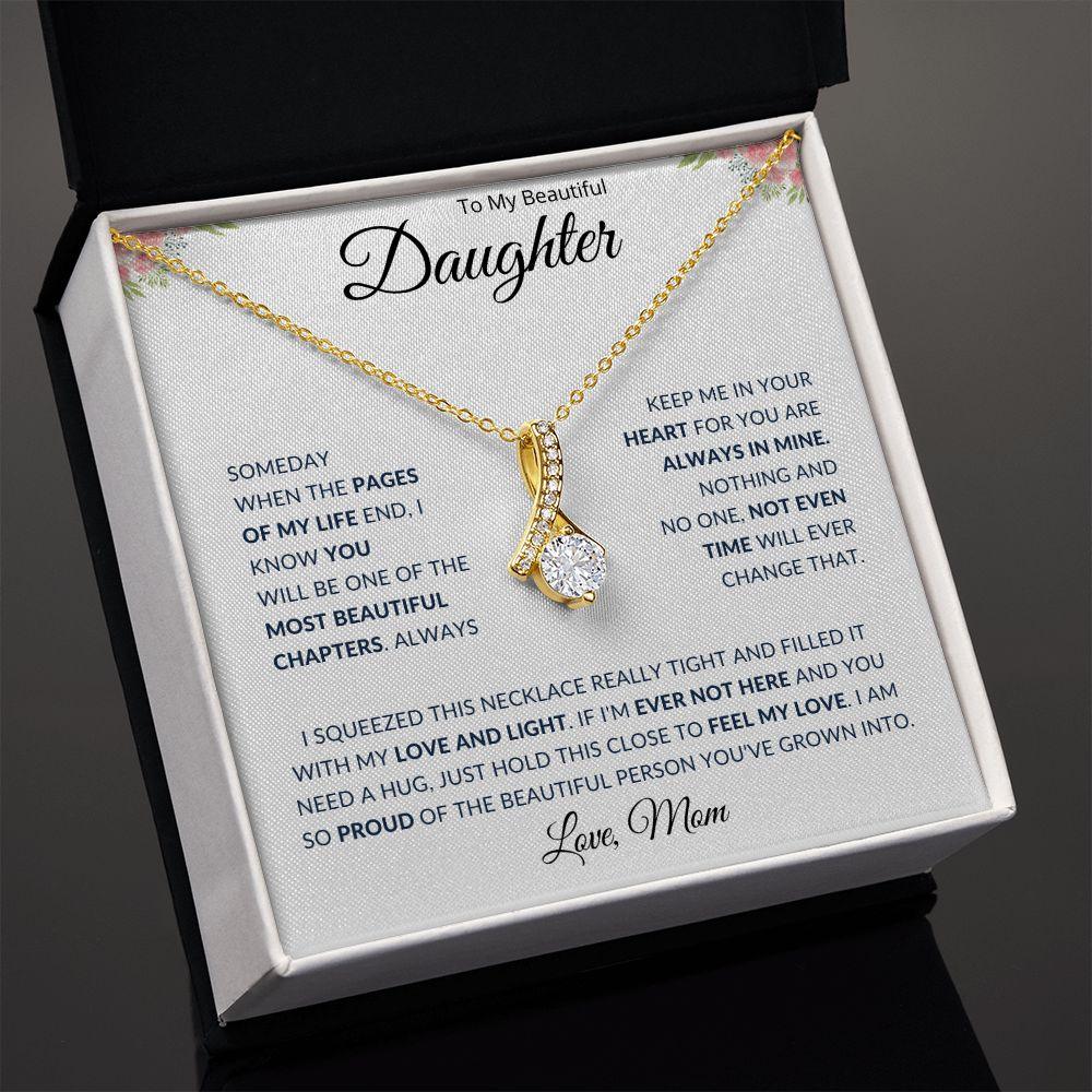 To My Beautiful Daughter | You are Always in My Heart - ALL4THEGIFTOFIT